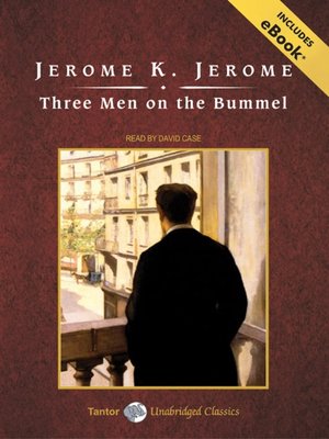 Three Men on the Bummel, with eBook - Audiobook